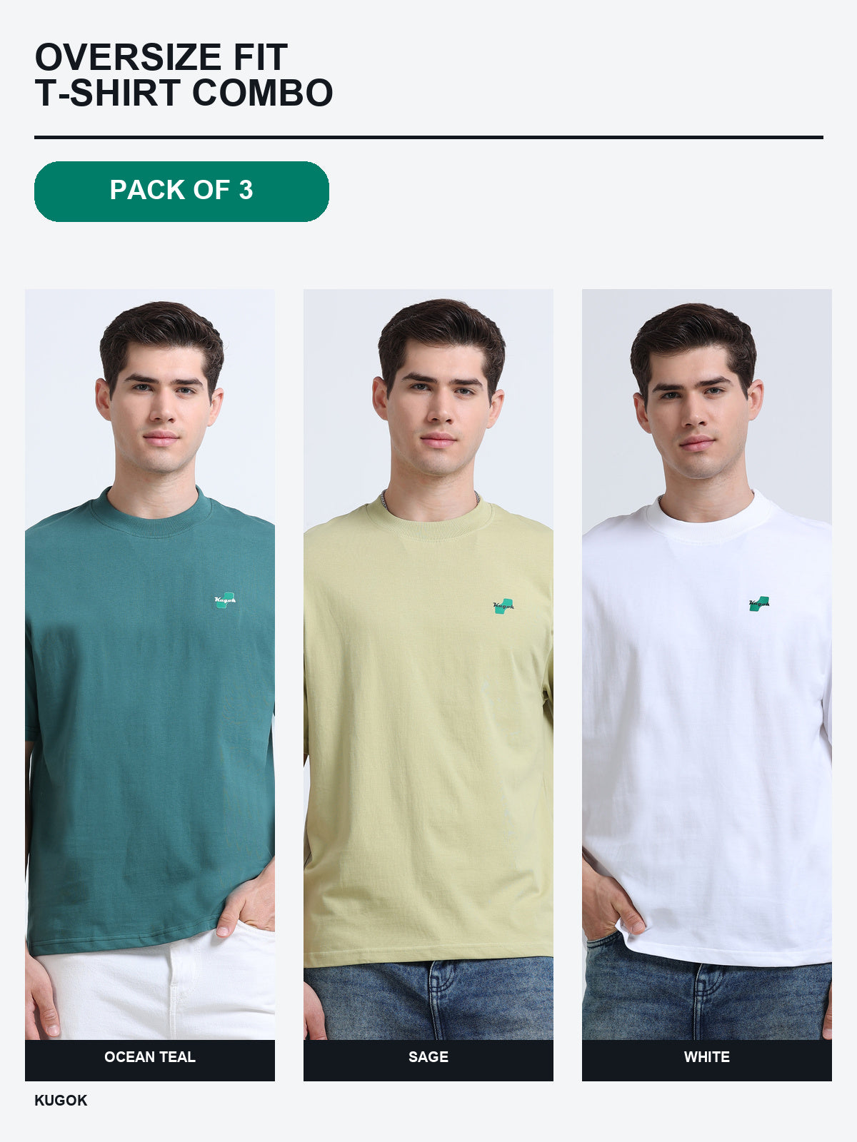 Kugok Men's Oversize Fit T-Shirt Combo Pack of 3 | Ocean Teal + Sage + White